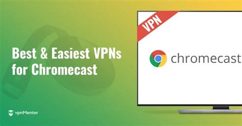 How to Use a VPN With Chromecast: Easy Setup for 2024 .